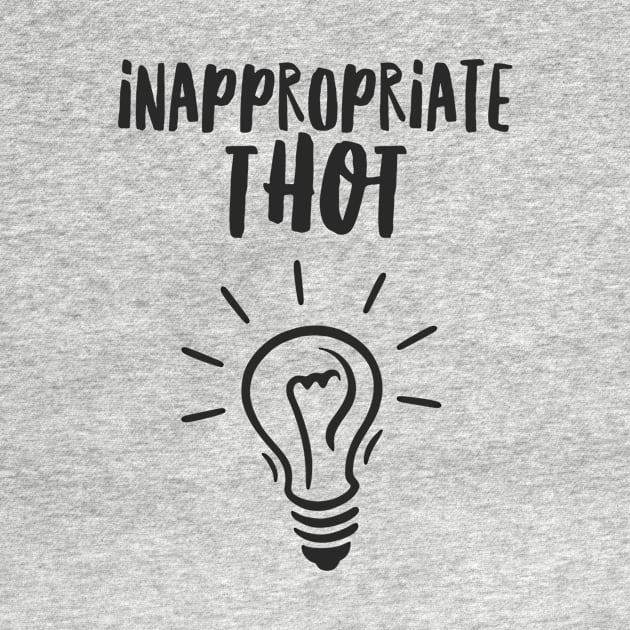 Inappropriate Thot by JasonLloyd